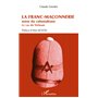 La Franc-Maçonnerie mère du colonialisme