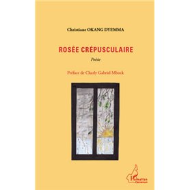 Rosée crépusculaire