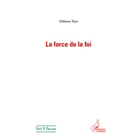 La force de la foi
