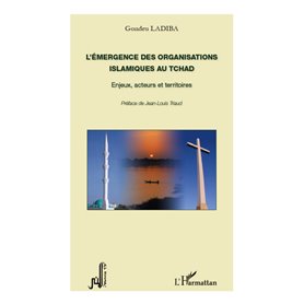 L'émergence des organisations islamiques au Tchad