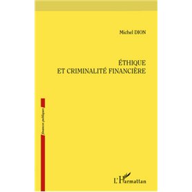 Ethique et criminalité financière