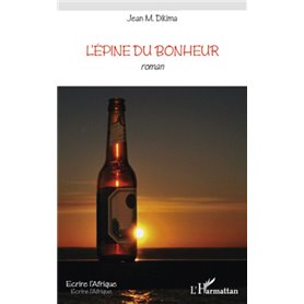L'épine du bonheur