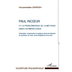 Paul Ricoeur et la problématique de la méthode dans l'herméneutique