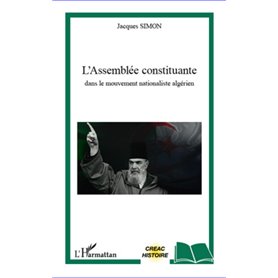 L'Assemblée constituante dans le mouvement nationaliste algérien