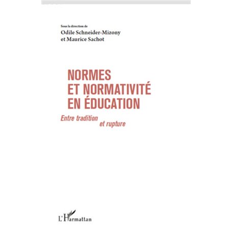 Normes et normativité en éducation