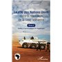 Le rôle des Nations Unies dans la résolution de la crise ivoirienne (Tome 2)