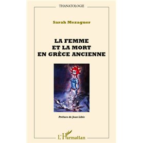 La femme et la mort en Grèce ancienne