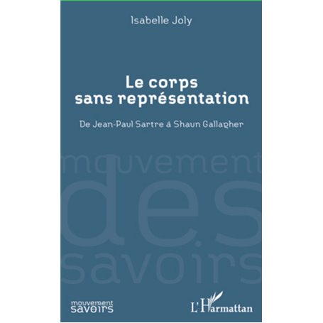 Le corps sans représentation