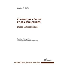 L'homme, sa réalité et ses structures