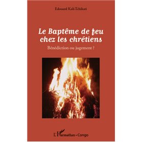 Le Baptême de feu chez les chrétiens
