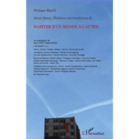 Habiter d'un monde à l'autre