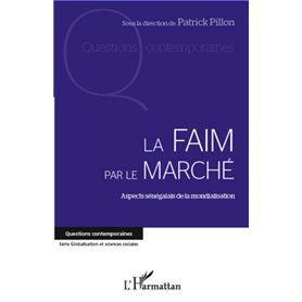 La faim par le marché