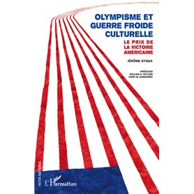 Olympisme et guerre froide culturelle