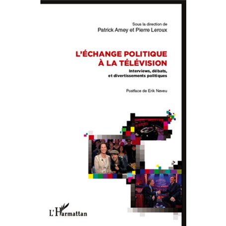 L'échange politique à la télévision