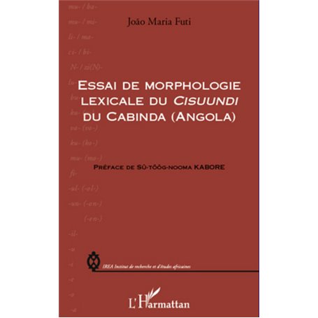 Essai de morphologie lexicale du Cisuundi du Cabinda (Angola)