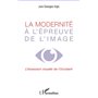 La modernité à l'épreuve de l'image