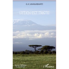 L'Eden est triste
