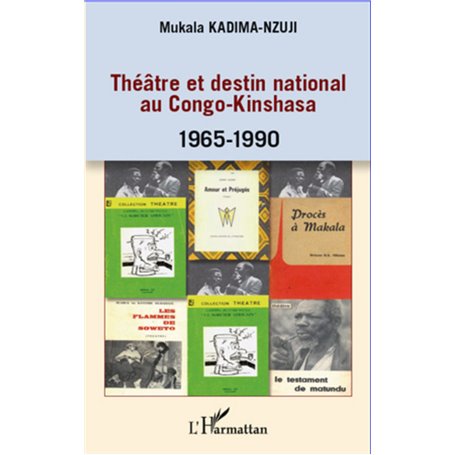 Théâtre et destin national au Congo-Kinshasa