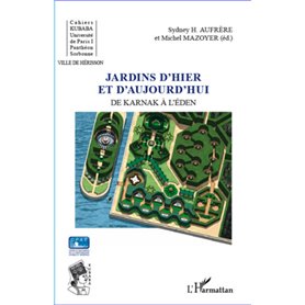 Jardins d'hier et d'aujourd'hui