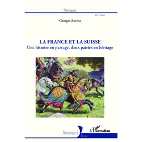 La France et la Suisse