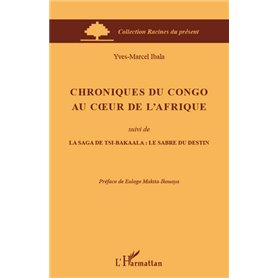 Chroniques du Congo au coeur de l'Afrique