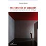 Maternités et libertés