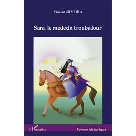 Sara, le médecin troubadour