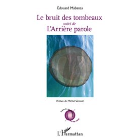 Bruit des tombeaux