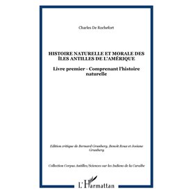 Histoire naturelle et morale des îles Antilles de l'Amérique