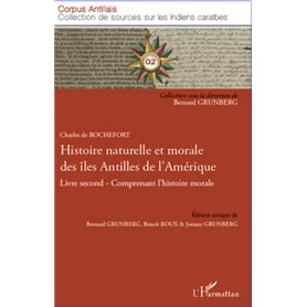 Histoire naturelle et morale des îles Antilles de l'Amérique
