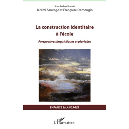 La construction identitaire à l'école