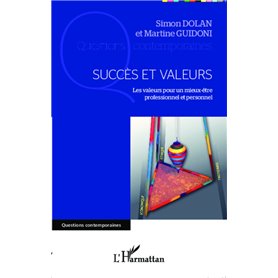 Succès et valeurs