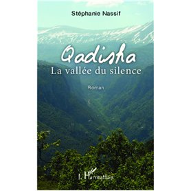 Qadisha La vallée du silence