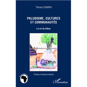 Paludisme, cultures et communautés