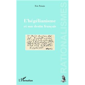 L'hégélianisme et son destin français