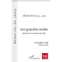 Les grandes ondes