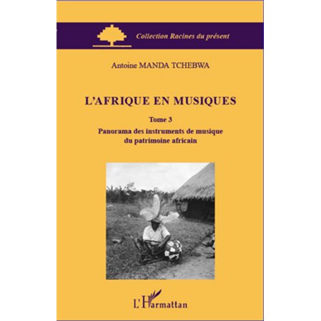 L'Afrique en musiques (Tome 3)