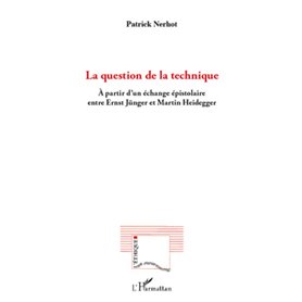 La question de la technique