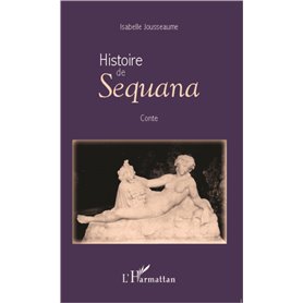 Histoire de Sequana