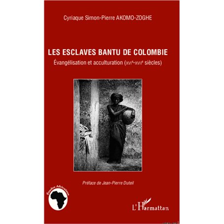 Les esclaves Bantu de Colombie