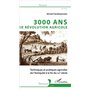 3000 ans de révolution agricole