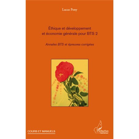 Ethique et développement et économie générale pour BTS 2