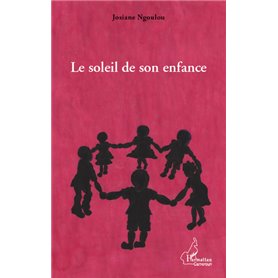 Le soleil de son enfance