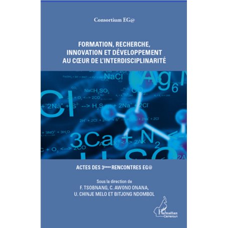 Formation, recherche, innovation et développement au coeur de l'interdisciplinarité