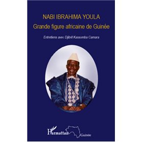 Nabi Ibrahima Youla, Grande figure africaine de Guinée