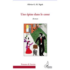 Epine dans le coeur