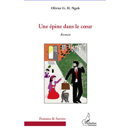 Epine dans le coeur