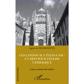 Les latinos aux Etats-Unis : un défi pour l'Eglise catholique