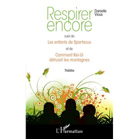 Respirer encore