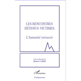 Les rencontres détenus-victimes